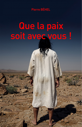 Que la paix soit avec vous&nbsp;!