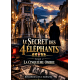 LE SECRET DES 4 ÉLÉPHANTS TOME 2