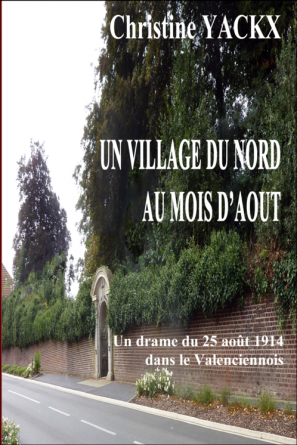 Un village du Nord au mois d'Août