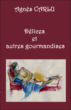 Délices et autres gourmandises