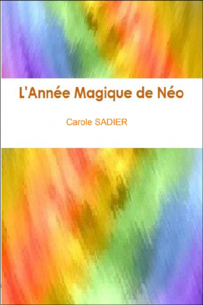 L'Année Magique de Néo