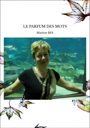 LE PARFUM DES MOTS