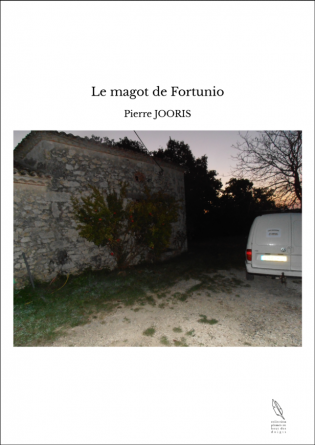 Le magot de Fortunio