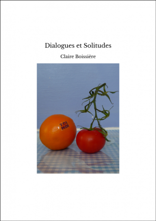 Dialogues et Solitudes