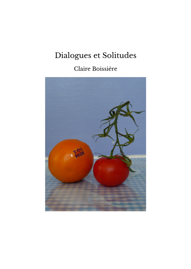 Dialogues et Solitudes