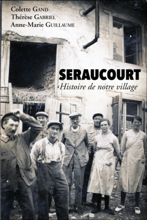 Seraucourt, Histoire de notre village