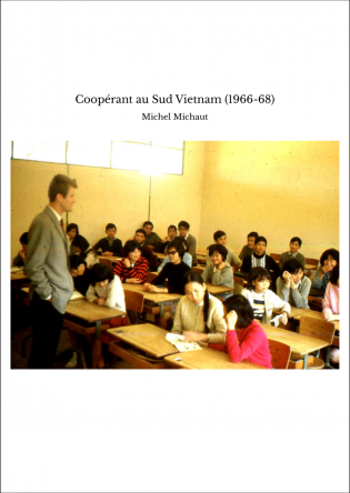 Coopérant au Sud Vietnam (1966-68)