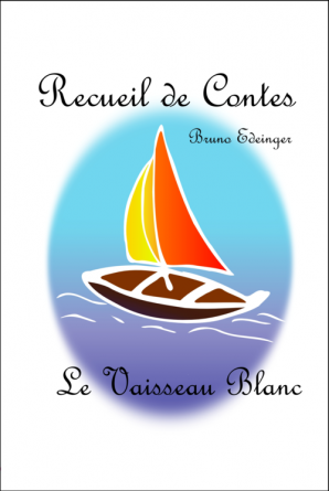 Recueil de contes Le vaisseau blanc