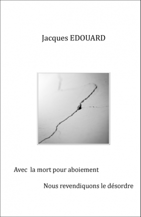 Avec la mort pour aboiement