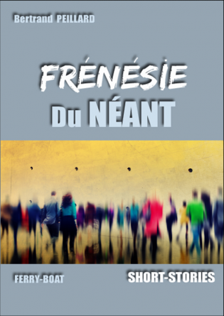 FRENESIE DU NEANT