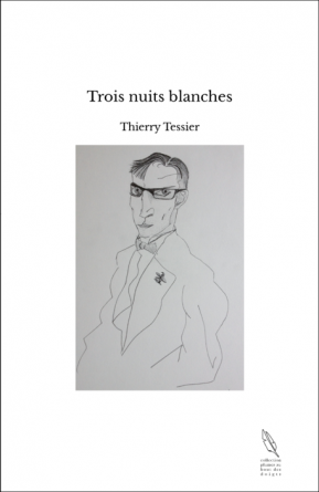 Trois nuits blanches