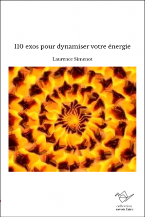 110 exos pour dynamiser votre énergie