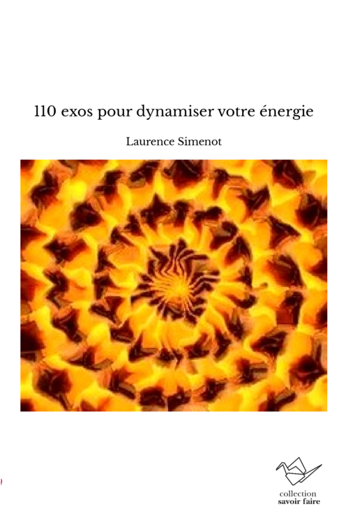 110 exos pour dynamiser votre énergie