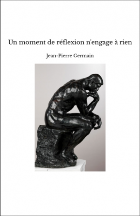 Un moment de réflexion n'engage à rien