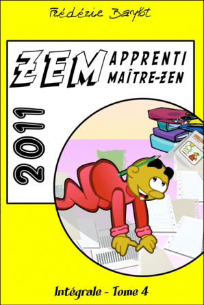 ZEM, intégrale, Tome 4, 2011