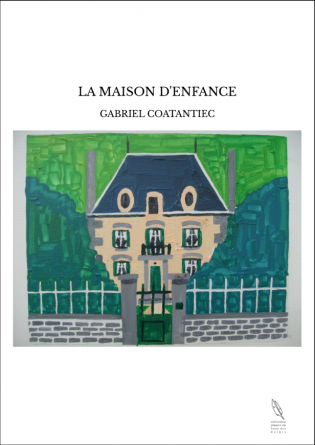 LA MAISON D'ENFANCE