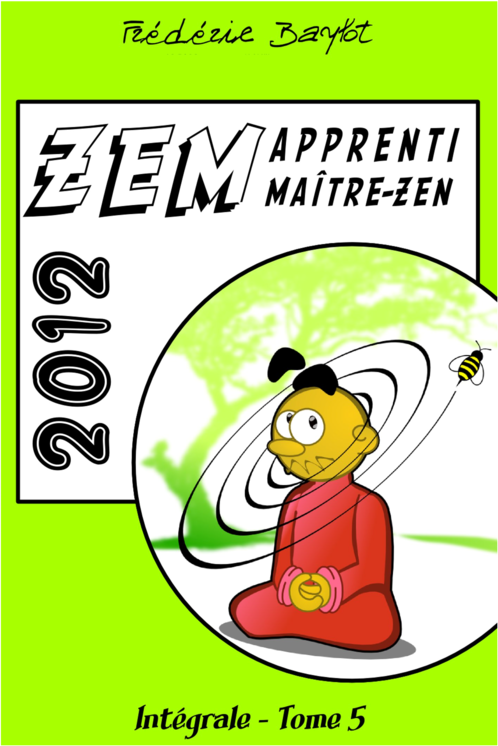 ZEM, intégrale, Tome 5, 2012
