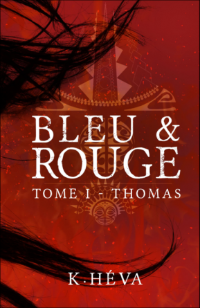 Bleu&Rouge tome 1