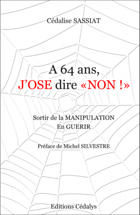 A 64 ans, J'OSE dire «NON !»