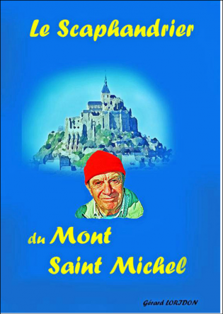 Le scaphandrier du Mont saint Michel