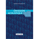 EMISSION ACOUSTIQUE