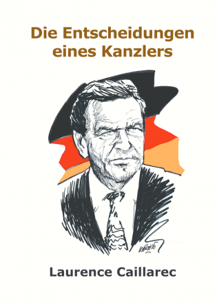 Die Entscheidungen eines Kanzlers