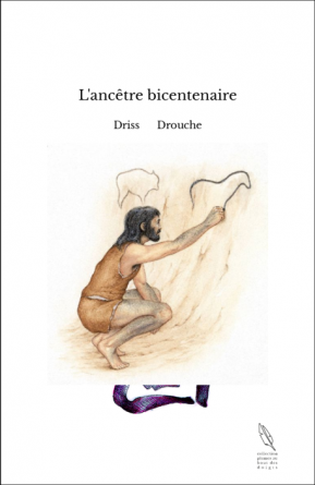 L'ancêtre bicentenaire