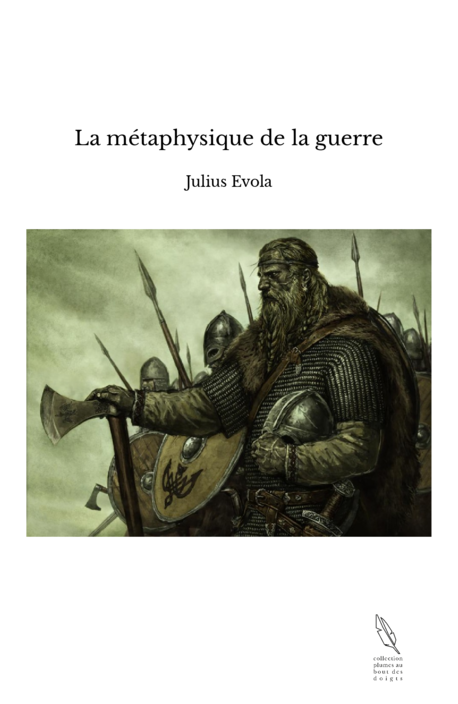 La métaphysique de la guerre