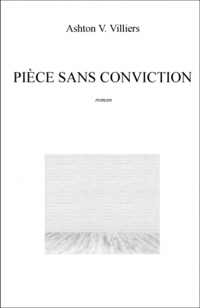 Pièce sans conviction