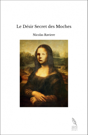 Le Désir Secret des Moches