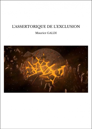 L'ASSERTORIQUE DE L'EXCLUSION