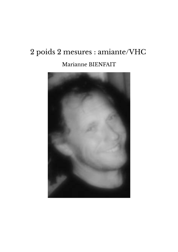 2 poids 2 mesures : amiante/VHC 
