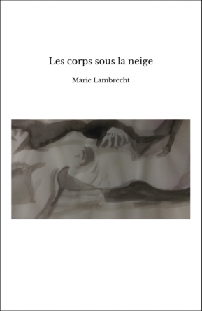 Les corps sous la neige