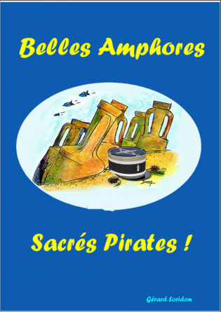 Belles amphores...sacrés pirates