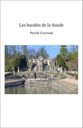 Les bandits de la Sonde