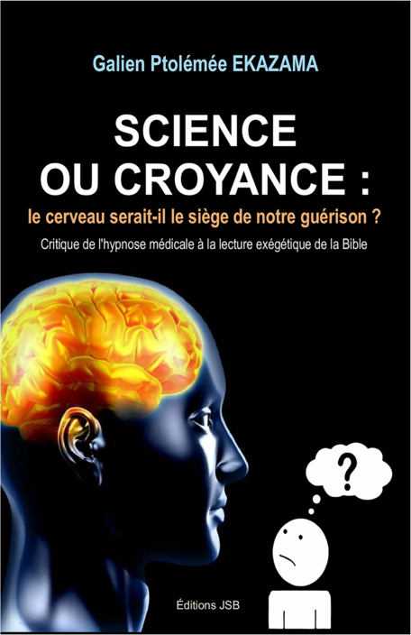 Science ou Croyance ?
