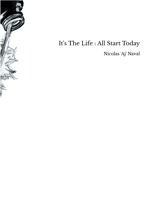 It's The Life : All Start Today