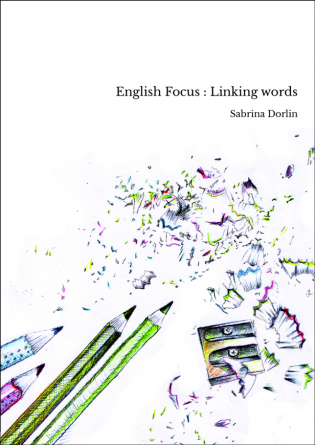 English Focus : Linking words