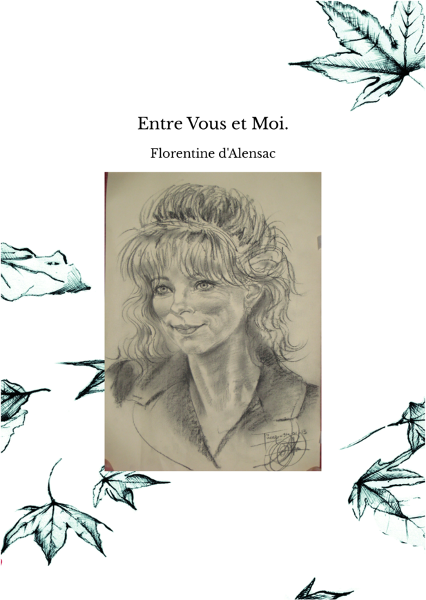 Entre Vous et Moi.