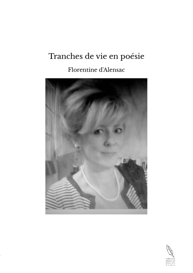 Tranches de vie en poésie