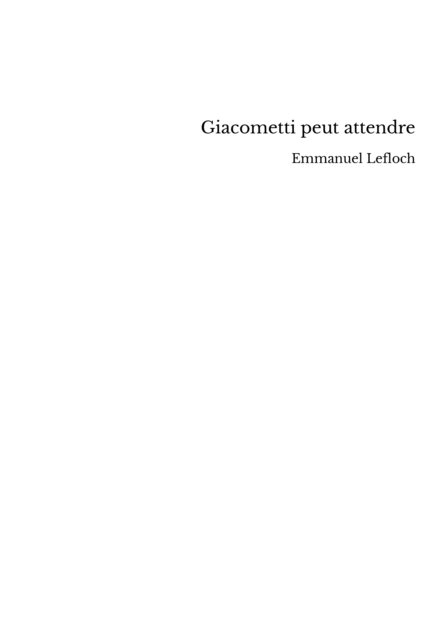 Giacometti peut attendre