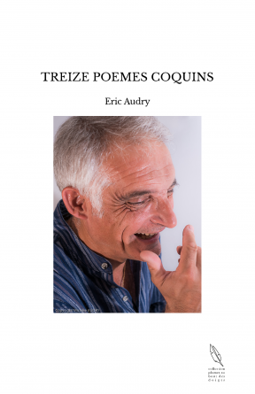 TREIZE POEMES COQUINS