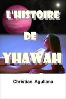 L'histoire de Yhawah