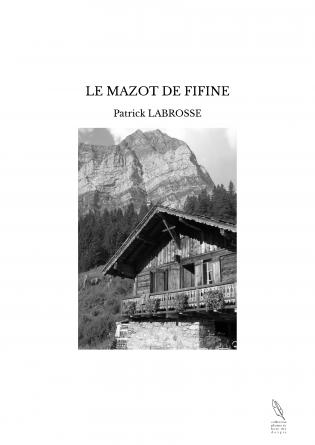 LE MAZOT DE FIFINE