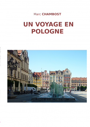 UN VOYAGE EN POLOGNE