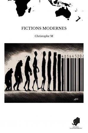 FICTIONS MODERNES