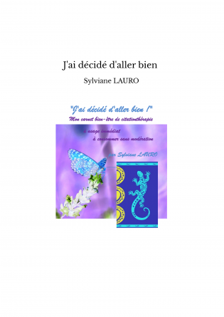 J'ai décidé d'aller bien 