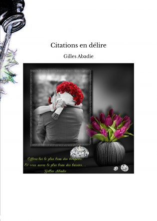 Citations en délire