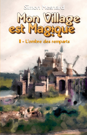 MVEM, Tome 2 : L'ombre des remparts