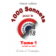 1000 Sonnets pour le Centenaire Tome 1